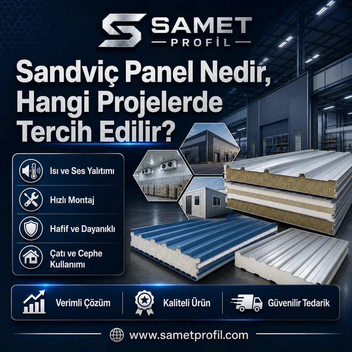 Sandviç Panel Nedir, Hangi Projelerde Tercih Edilir?