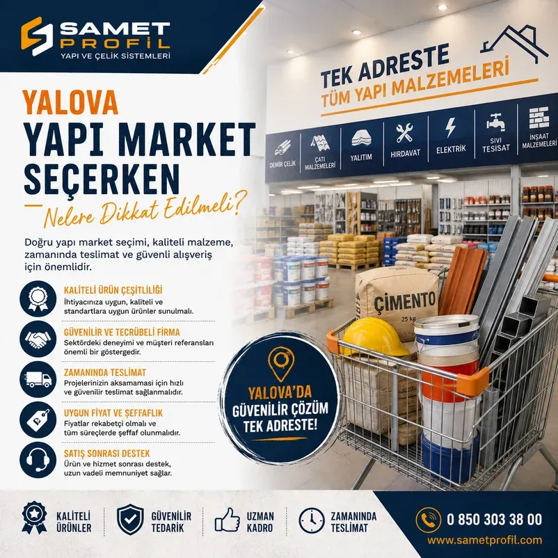 Yalova Yapı Market Seçerken Nelere Dikkat Edilmeli