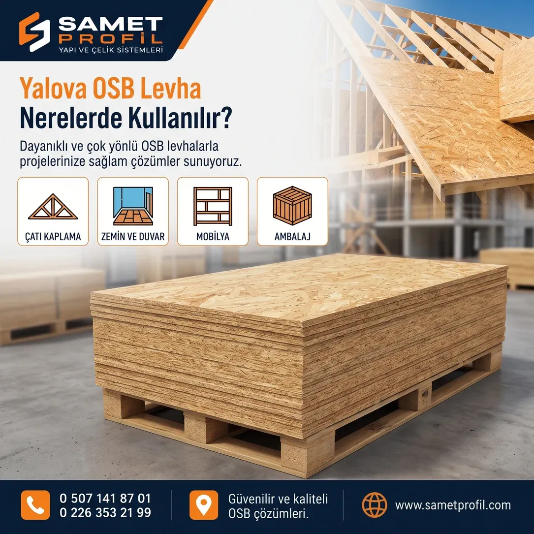 Yalova OSB Levha Nerelerde Kullanılır