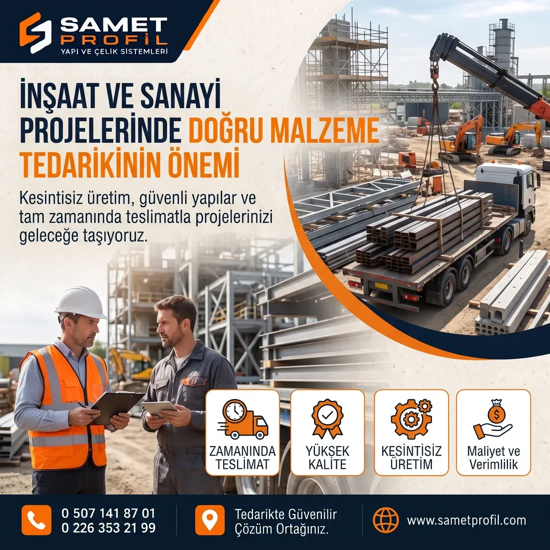 İnşaat ve Sanayi Projelerinde Doğru Malzeme Tedarikinin Önemi